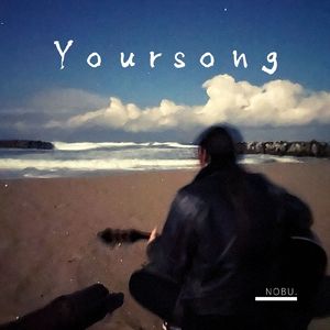 Yoursong
