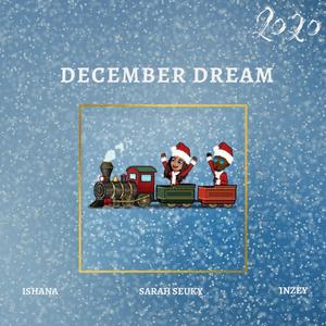 December Dream (feat. Sarah Seuky & Inzey)