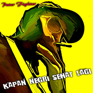 Kapan Negri Sehat Lagi
