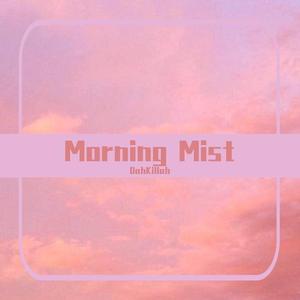 Morning Mist