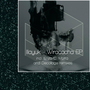 Wiracocha (Original Mix)