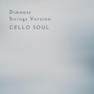Dimness (Strings Version)