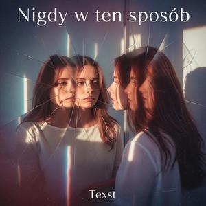 Nigdy w ten sposób
