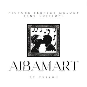 Picture Perfect Melody (RNB Edition)