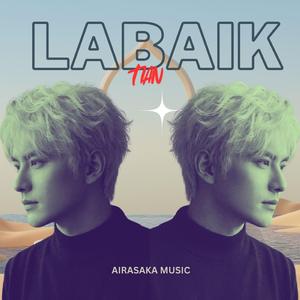 Labbaik (feat. Tian)
