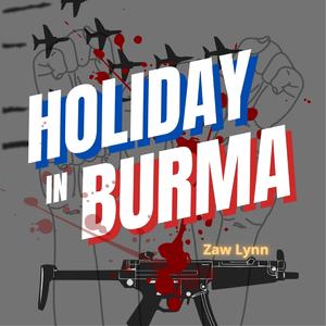 Holiday In Burma