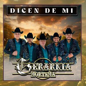 Dicen De Mi