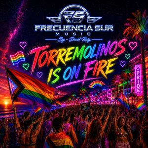 Torremolinos Is On Fire