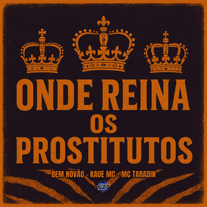 ONDE REINA OS PROSTITUTOS