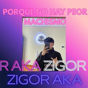 Porque no hay peor machismo