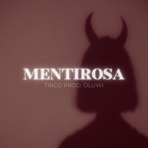 Mentirosa