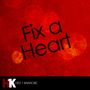 Fix A Heart