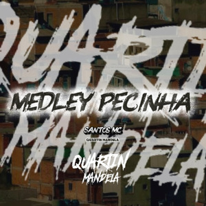 Medley Pecinha