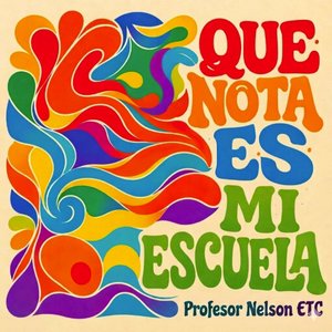 ¡Qué Nota Es Mi Escuela!