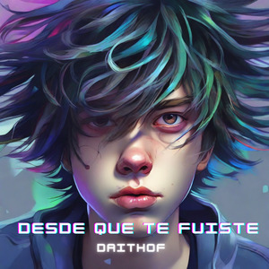 Desde Que Te Fuiste
