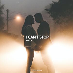 I Can't Stop