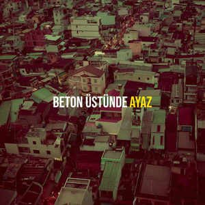 Beton Üstünde