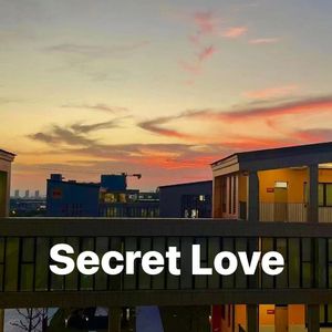Secret Love（Prod.Lakewavebeatz)