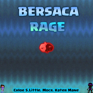 Bersaca Rage