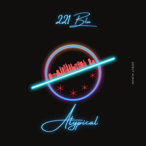 Atypical (feat. Buk of Psychodrama)