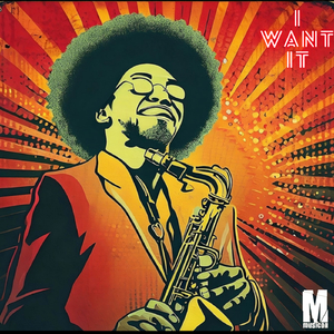 I Want It (Radio Edit)