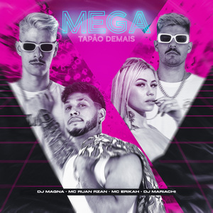 Mega Tapão Demais