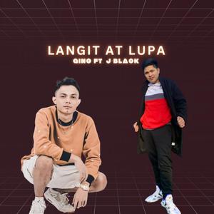 Langit At Lupa (feat. J Black)