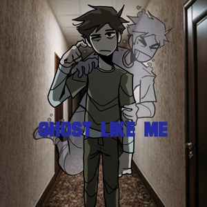Ghost Like Me