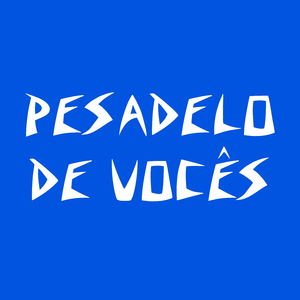 Trovão Azul - Pesadelo de Vocês (Cover)