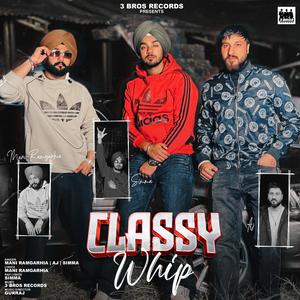 Classy Whip (feat. Mani Ramgarhia & Simma)