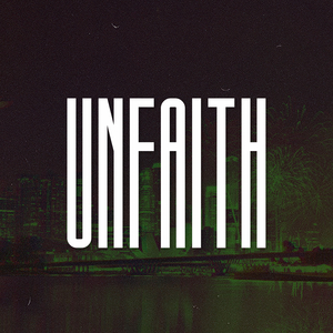 Unfaith (Super Slowed)