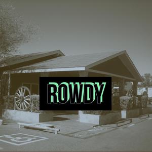 ROWDY