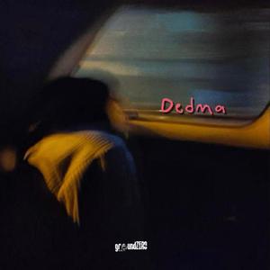 Dedma (feat. Guen & Blackheads)