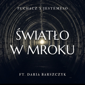Światło w mroku