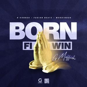 Born Fi Win
