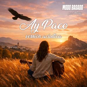 Ay Paco (Versión acústica)