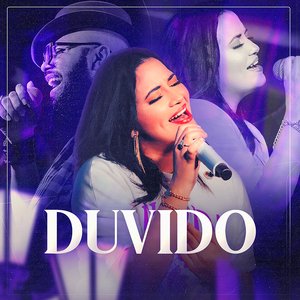 Duvido