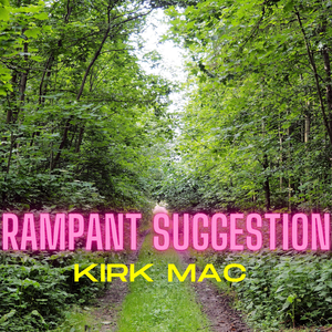 Rampant Suggestion