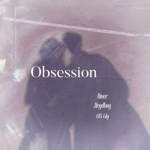 迷恋（Obsession）