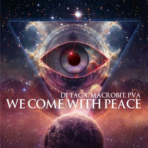 We Come with Peace (Original Mix)