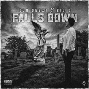 Falls Down (feat. Big D)