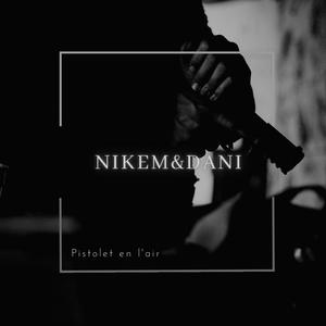 Pistolet En L'Air (feat. Dani La Rappeuse)