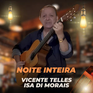Noite Inteira