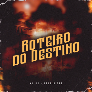 Roteiro do Destino