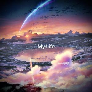My Life（Prod.by zs-beatz）