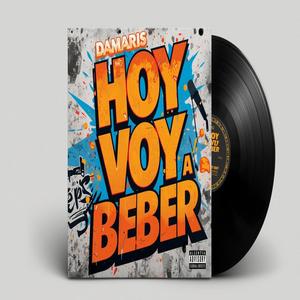 HOY VOY A BEBER