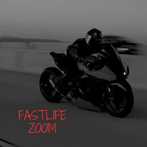 Fastlife Zoom