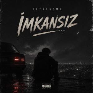 İMKANSIZ