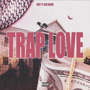 Trap Love
