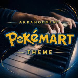 "PokéMart Theme" (Diamond and Pearl) - Cover